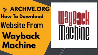 Archiveorg How To Download Website From Wayback Machine Using Ruby [upl. by Eiltan]