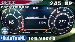 2019 VW Golf GTI Performance 0251kmh ACCELERATION amp TOP SPEED by AutoTopNL [upl. by Lehman928]