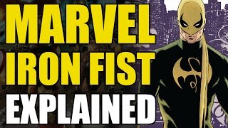 Marvel Comics Iron FistDanny Rand Explained [upl. by Andrea]