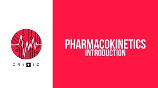 Introduction to Pharmacokinetics  The Pharmacokinetics Series [upl. by Ahsenal871]