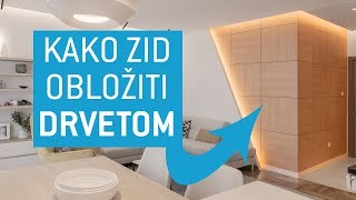 Kako zid obložiti drvetom [upl. by Sherard168]