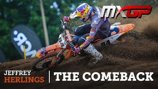 Jeffrey Herlings  The Comeback  MXGP Motocross [upl. by Nyllaf]