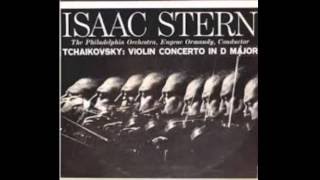 Tchaikovsky Violin Concerto in D Major Op 35  Isaac Stern [upl. by Enaek]