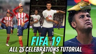 FIFA 19 ALL 75 CELEBRATIONS TUTORIAL  XBOX ONE amp PS4 [upl. by Drofniw596]