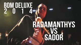 BDM Deluxe 2014  Final  Radamanthys vs Sador [upl. by Richart]