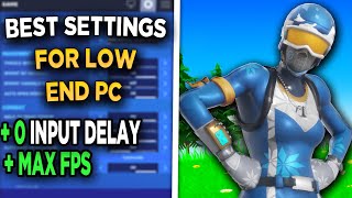 Best Settings For LowEnd PC’s  200 FPS Boost in Fortnite Chapter 4 [upl. by Eido998]