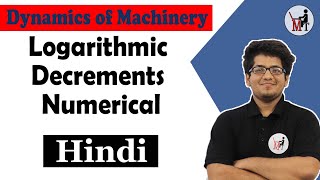 Logarithmic Decrements Numerical  Vibration Lectures in Hindi [upl. by Araem]