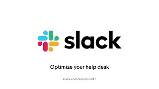 Optimize your IT Help Desk with Slack  Slack for IT  Slack [upl. by Amalburga]