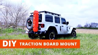 DIY Traction Board Mount for Overlanding and OffRoad Use Jeep JL [upl. by Ikkir995]