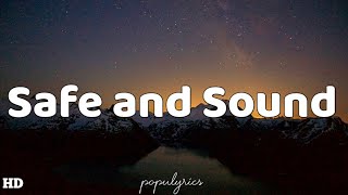 Safe and Sound  Rebelution Lyrics [upl. by Mccormick]