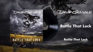 David Gilmour  Rattle That Lock Official Audio [upl. by Millard]