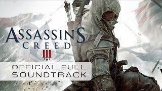 Assassin’s Creed 3  Lorne Balfe  An Uncertain Present Track 02 [upl. by Millham]