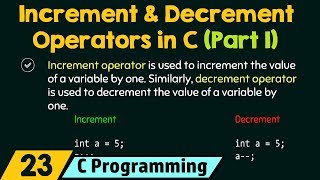 Increment and Decrement Operators in C Part 1 [upl. by Trub]