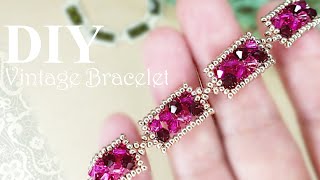 【DIY】How to make a vintage bracelet with BiconesTutorialビーズのビンテージ風ブレスレットの作り方ソロバン型ビーズアクセサリー水晶菱珠串珠手链 [upl. by Macdermot918]