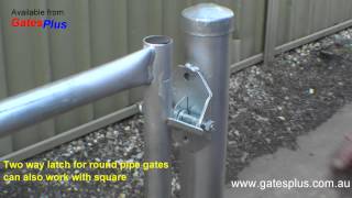 Gate Latch 2 way for round pipe and square [upl. by Auqinahc818]