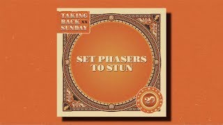 Taking Back Sunday – Set Phasers to Stun [upl. by Placia438]