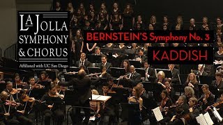 Bernsteins Symphony No 3 Kaddish  La Jolla Symphony and Chorus [upl. by Wager295]