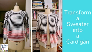 How to transform a sweater into a cardigan [upl. by Taddeo628]