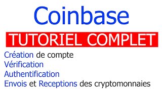 Comment Créer un PortefeuilleCompte Bitcoin COINBASE [upl. by Litt999]