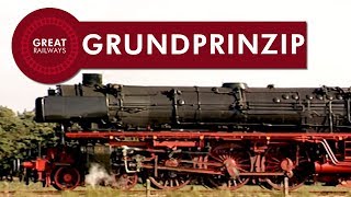 Die Dampflok Teil 1  Grundprinzip  German • Great Railways [upl. by Anahc]