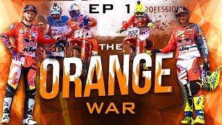 THE ORANGE WAR  Jeffrey Herlings vs Antonio Cairoli 2018 Episode 1 [upl. by Erlandson]