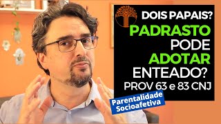 Parentalidade Socioafetiva  Provimento 63 e 83 CNJ na prática [upl. by Adnahsed]