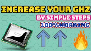 How To Increase Your GHz by Simple Steps 100working [upl. by Hanas341]