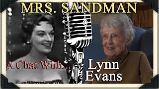 MRS SANDMAN A Chat with The Chordettes Lynn Evans [upl. by Eecart]