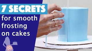 7 Secrets For Smooth Frosting On Cakes [upl. by Korff]