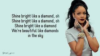 Diamonds  Rihanna Lyrics 🎵 [upl. by Nanyk210]