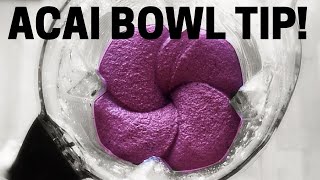 Acai Bowl Tip [upl. by Ekrub]