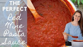 PERFECT RED WINE PASTA SAUCE The only red wine pasta sauce recipe you’ll ever need [upl. by Yurt]