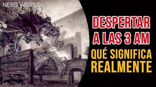 ¡Desperté a las 3 AM ¿Qué Significa REALMENTE [upl. by Aikrehs129]