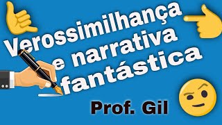 Verossimilhança e narrativa fantástica [upl. by Aneeuq]