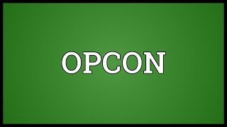 OPCON Meaning [upl. by Conte]