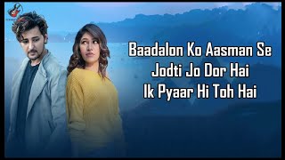 Tere Naal Lyrics – Darshan Raval  Tulsi Kumar  Gurpreet Saini  Gautam G Sharma [upl. by Prager885]