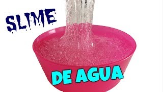 Haz SLIME DE AGUA Probando recetas de 💦Water Slime💦 [upl. by Onirefez]