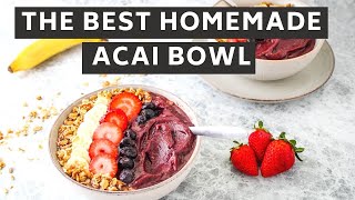 Yummy HOMEMADE ACAI BOWL  Keeping It Relle [upl. by Veronique496]