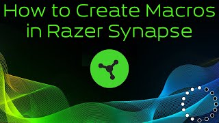 How to Create Macros in Razer Synapse [upl. by Christabelle]