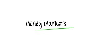 What are Money Markets [upl. by Eluj]