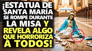 ¡Estatua De Santa María Se Rompe Durante La Misa Y Revela Algo Que Horroriza A Todos [upl. by Jule]