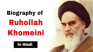 Biography of Ruhollah Khomeini Iranian revolutionary and first supreme leader of Iran [upl. by Eidda445]