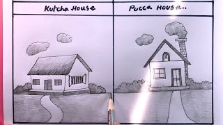 How To Draw Kutcha House Pucca House Step By Step [upl. by Joiner217]