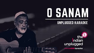 O Sanam  Unplugged Karaoke  The Indian Unplugged Karoake [upl. by Lydia]