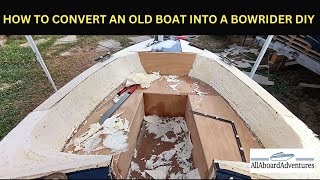 Boat conversion into Bowrider [upl. by Laurence]