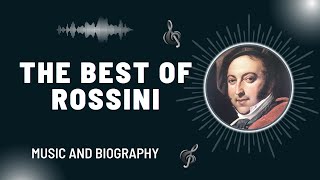 The Best of Rossini [upl. by Ayekat]