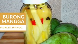 BURONG MANGGA RECIPE  PICKLED MANGO 2020 [upl. by Lemyt461]