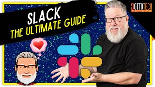 Slack Basics  The Ultimate Slack Introduction [upl. by Joceline62]