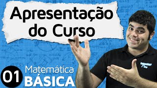 Apresentação do Curso de Matemática Básica  MAB 1 [upl. by Branden]