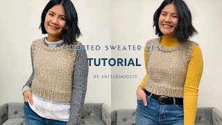 How to Knit a Sweater Vest  Free Knitting Pattern [upl. by Cha852]